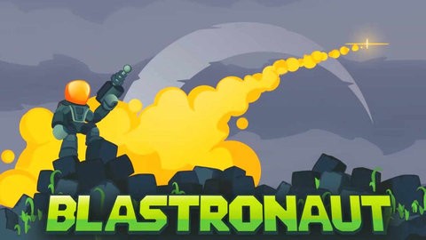 Blastronaut官方最新版